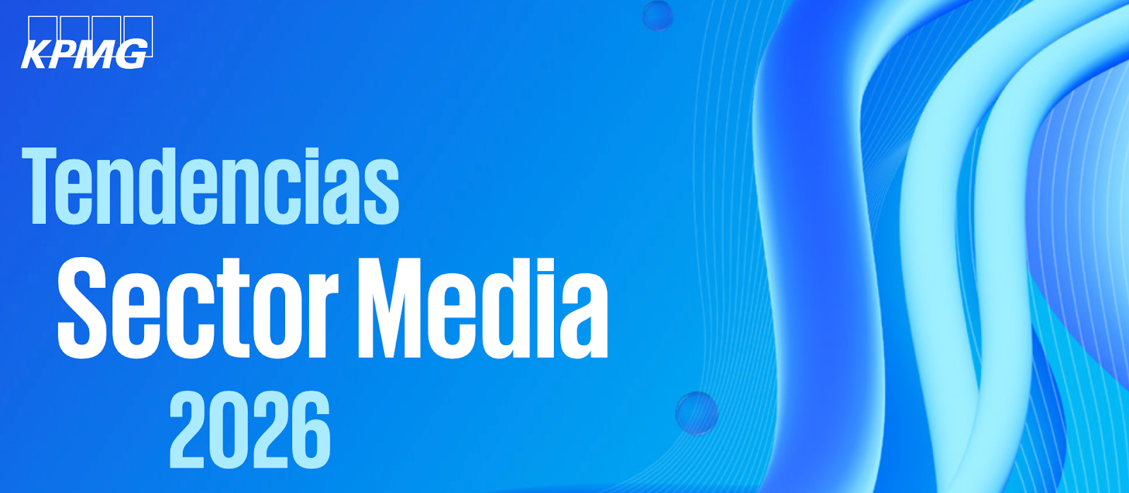 Tendencias Sector Media KPMG